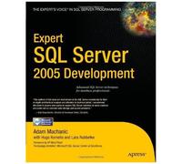 Expert Sql Server 2005 Development