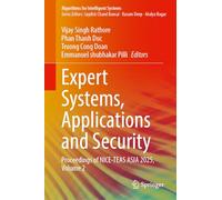 Expert Systems, Applications and Security: Proceedings of NICE-TEAS ASIA 2025, Volume 2
