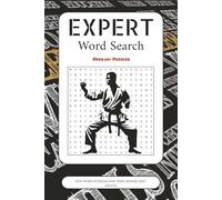 Expert Word Search Puzzle Book: Word Search Book with Easy to Read Print about Expert, Hard , Challenging and More | 6x9 inches, 110 pages | 50+ Puzzles ... Gifts for Vacation, Holidays and Free Times