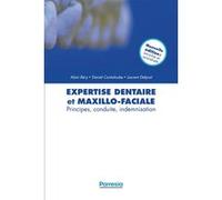 Expertise dentaire et maxillo-faciale Alain Bery (Auteur), Laurent Delprat (Auteur)