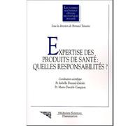 Expertise des produits de santé : quelles responsabilités ? (Les dossiers de l'Institut d'Études des Politiques de Santé) Isabelle Durand-Zaleski (Auteur)