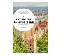 Expertise immobilière – Guide pratique – 8e édition – Groupe Eyrolles