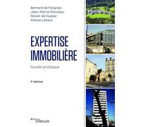 Expertise immobilière: Guide pratique