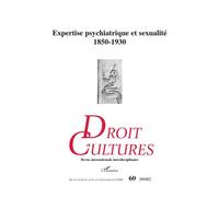 Expertise psychiatrique et sexualité 1850-1930 - Collectif - L'harmattan - broché - Livre