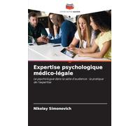 Expertise psychologique médico-légale