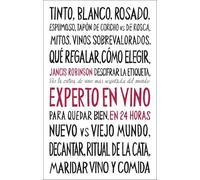 Experto en vino en 24 horas. Edición especial
