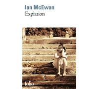Expiation - Ian McEwan - Gallimard - Poche - Roman