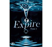 Expire: tome 1