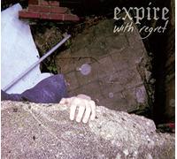 Expire - With Regret (Ltd.Cassette)