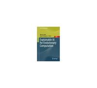 Explainable Ai For Evolutionary Computation