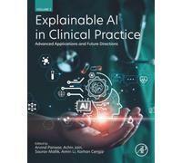 Explainable AI in Clinical Practice