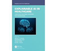 Explainable Ai In Healthcare