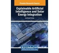 Explainable Artificial Intelligence And Solar Energy Integration