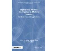 Explainable Artificial Intelligence In Medical Imaging