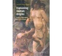 Explaining Human Origins Wiktor Stoczkowski (Auteur)