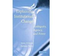 Explaining Institutional Change