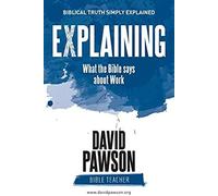 Explaining What The Bible Says About Work