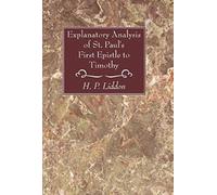 Explanatory Analysis Of St. Paul's First Epistle To Timothy