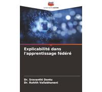 Explicabilité dans l'apprentissage fédéré