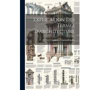 Explication Des Termes D'architecture