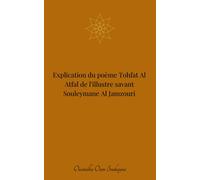 Explication du poéme Tohfat Al Atfal de l'illustre savant Souleymane Al Jamzouri
