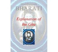 Explication of the Gita, Path revealed by Githai, Geetai Kattum Pathai Shuddhananda Bharati (Auteur)