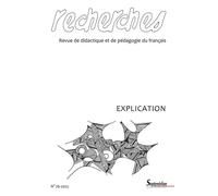 Explication Recherches, n° 76/ 1er semestre 2022 - Collectif - Presses Universitaires Du Septen-Trion - broché - Revue