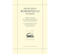 Explications au livre d'Aristote sur l'art poétique: In librum Aristotelis de arte poetica explicationes
