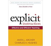 Explicit Instruction: Effective and Efficient Teaching