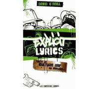 Explicit Lyrics : Toute la culture rap ou presque Toute la lecture du rap ou presque - David O´Neill - Editeurs Libres - broché - Essai