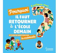 Explique moi - La maternelle
