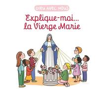 Explique-moi... Marie