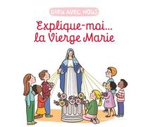 Explique-moi... la Vierge Marie - Anne de Braux - Emmanuel Eds De L' - broché - Essai