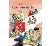 Explique-moi... L'Armée du Salut
