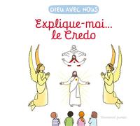 Explique-moi... le Credo 2026 - Anne de Braux - Emmanuel Eds De L' - broché - Document jeunesse