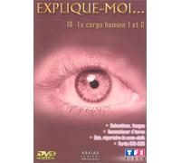 Explique-moi... - Vol.10 : Le Corps humain 1 et 2
