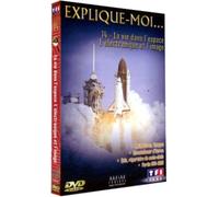 Explique-moi... - Vol.14 : La Vie dans l'espace / L'Electronique et l'image