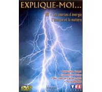 Explique-moi ...L'Energie et les matières
