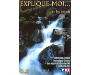 Explique-moi... - Vol.4 : Les Eléments