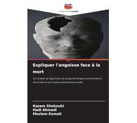 Expliquer l'angoisse face à la mort