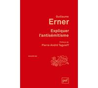 Expliquer l'antisémitisme