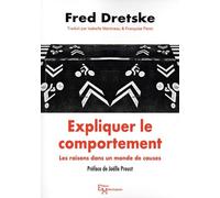 Expliquer le comportement: Les raisons dans un monde de causes