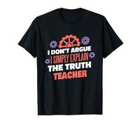 Expliquez la vérité Professeur drôle T-Shirt Graphique avec Valeur