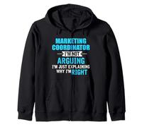 Expliquez Simplement Pourquoi Je suis Droit Funny Marketing Coordinator Sweat à Capuche