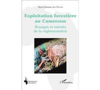 Exploitation forestière au Cameroun
