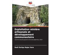 Exploitation minière artisanale et développement communautaire