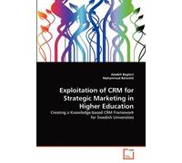 Exploitation Of Crm For Strategic Marketing In Higher Education