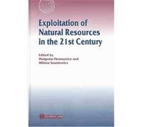 Exploitation of Natural Resources in the 21st Century, International Energy and Resources Law and Policy Series Milena Szuniewicz (Auteur)
