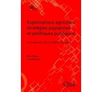 Exploitations agricoles, stratégies paysannes et politiques publiques Eric Penot (Auteur)