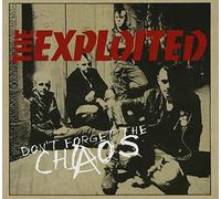 Exploited - Don't Forget the Chaos